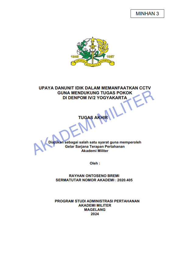 UPAYA DANUNIT IDIK DALAM MEMANFAATKAN CCTV GUNA MENDUKUNG TUGAS POKOK DI DENPOM IV/2 YOGYAKARTA